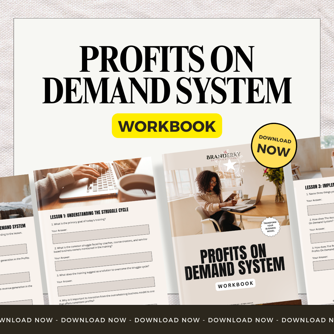 The Profits on Demand System Mini Course WORKBOOK