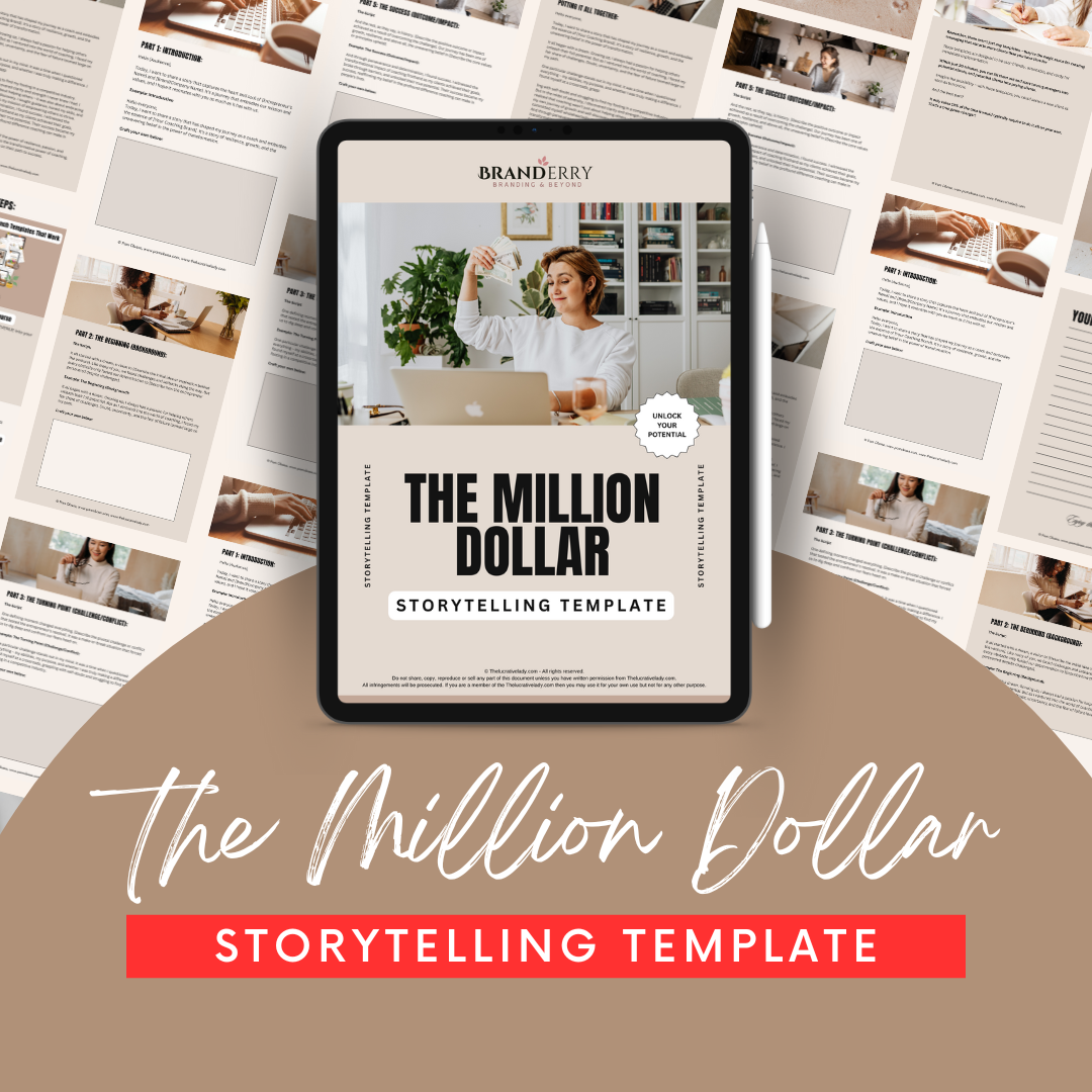 The Million-Dollar Storytelling Template