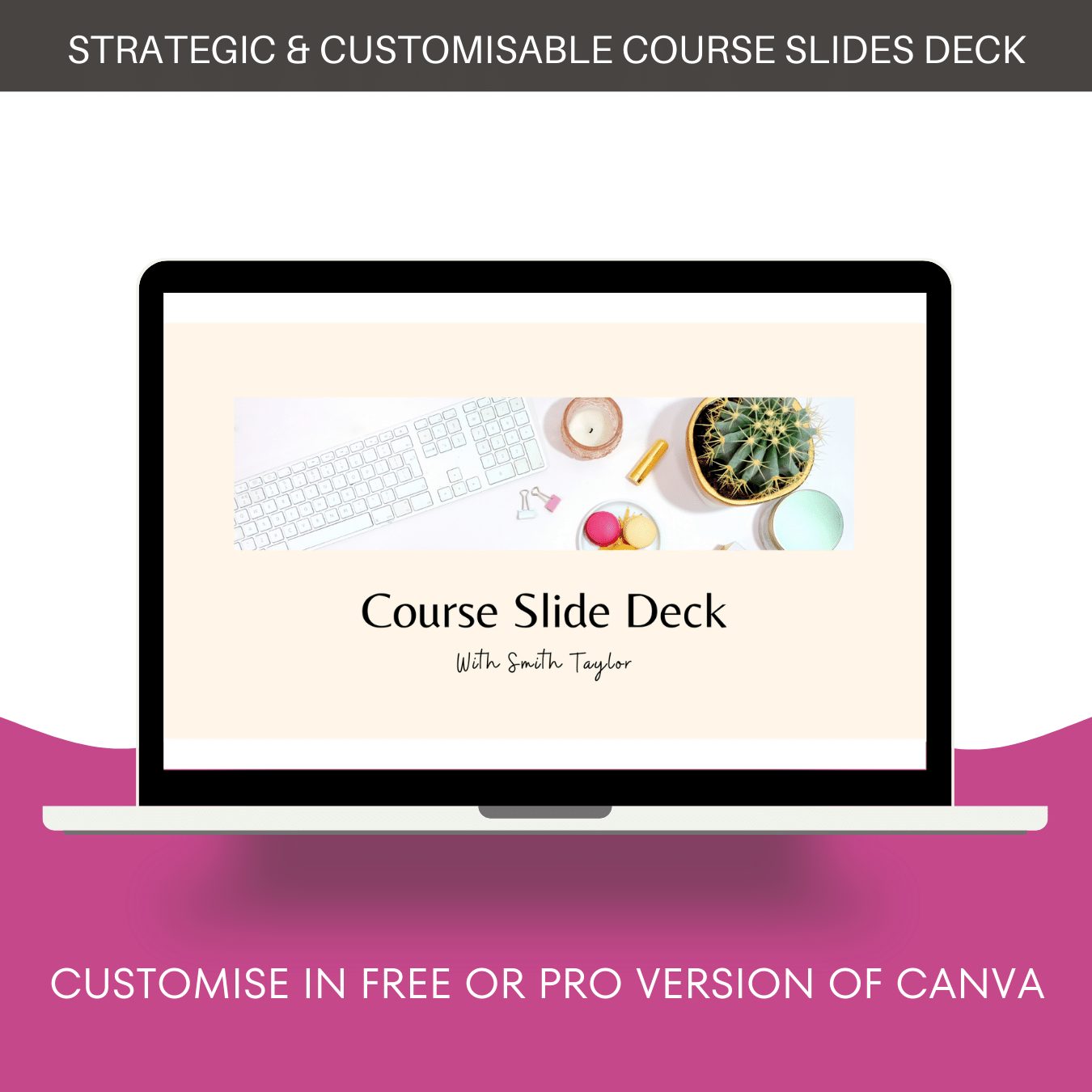 Webinar and Course Slide Deck